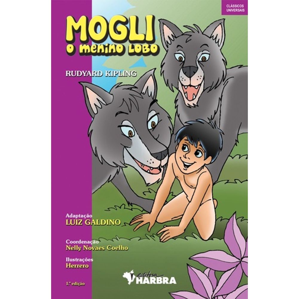 Mowgli, o Menino Lobo - Coleção Primeiros Clássicos  
