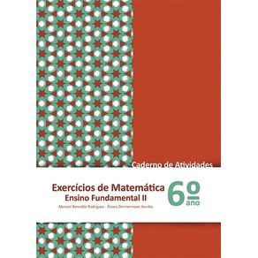 EXERCÍCIOS DE MATEMÁTICA - CADERNO DE ATIVIDADES - 6º ANO