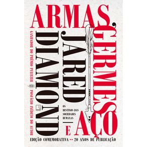ARMAS, GERMES E AÇO