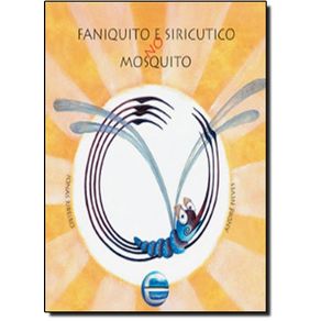 FANIQUITO E SIRICUTICO NO MOSQUITO
