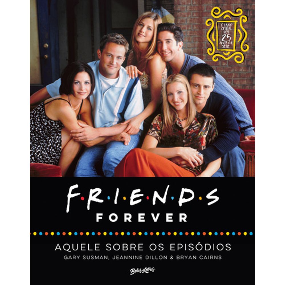 Mais que Amigos, Friends - Comprar em Edu.dvds