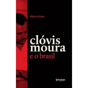 CLÓVIS MOURA E O BRASIL