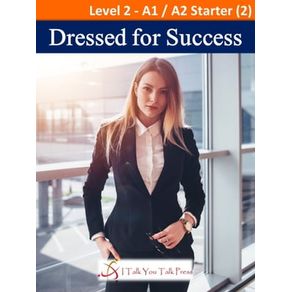 DRESSED FOR SUCCESS
