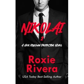 NIKOLAI 2 (HER RUSSIAN PROTECTOR #6)