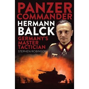 PANZER COMMANDER HERMANN BALCK