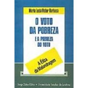 VOTO DA POBREZA E A POBREZA DO VOTO