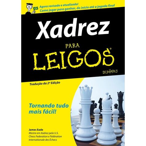 Livro: XADREZ PARA LEIGOS  Livraria Cultura - Livraria Cultura