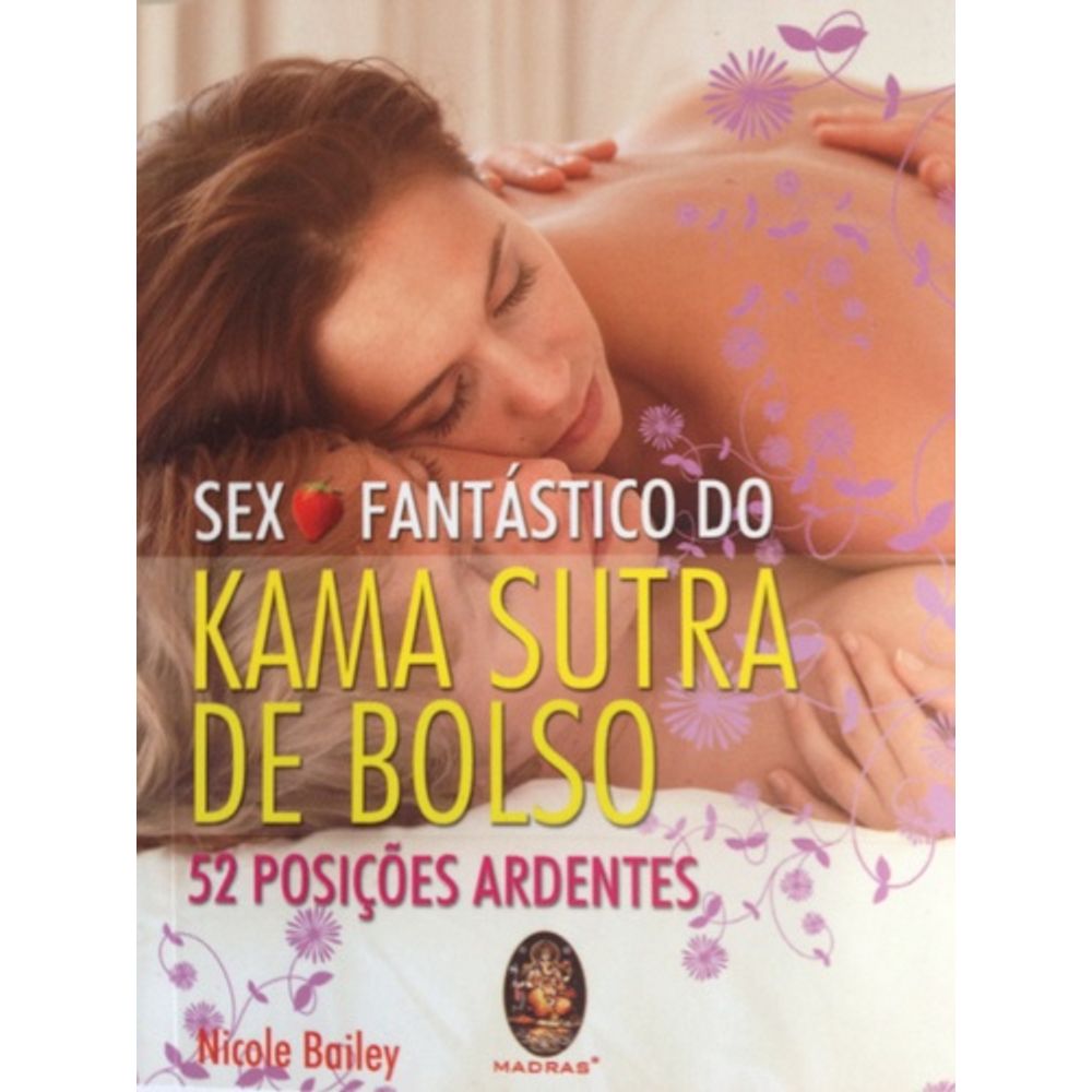 Livro: SEXO FANTÁSTICO DO KAMA SUTRA DE BOLSO | Livraria Cultura - Livraria  Cultura