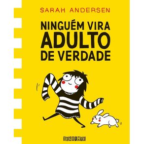 NINGUÉM VIRA ADULTO DE VERDADE