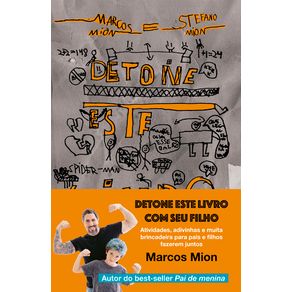 DETONE ESTE LIVRO COM SEU FILHO