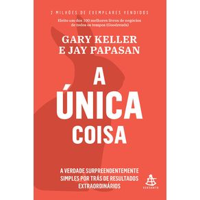 A ÚNICA COISA