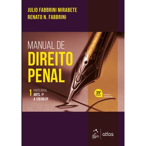 MANUAL DE DIREITO PENAL - PARTE GERAL - VOL. 1