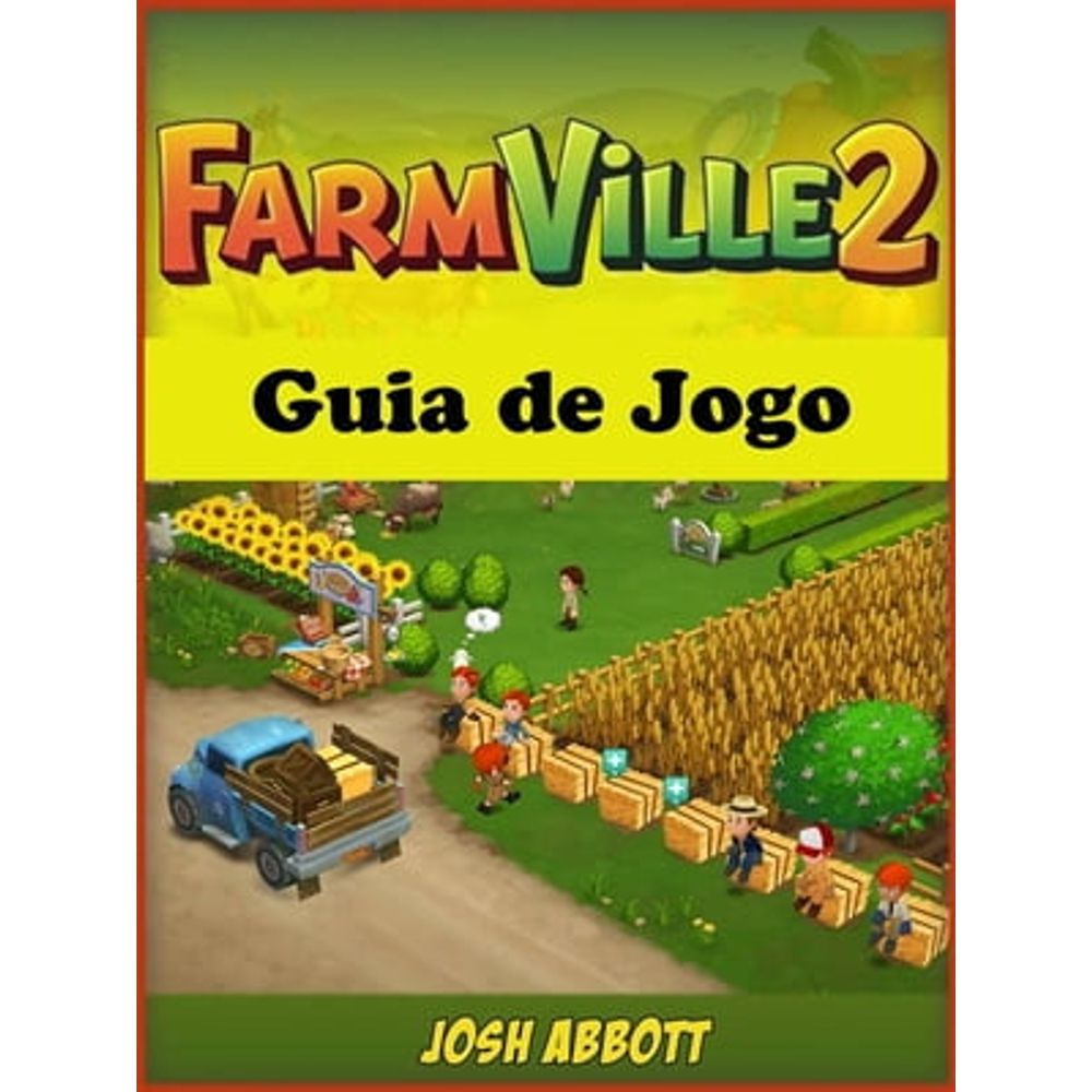 Jogos: FARMVILLE 2 GUIA DE JOGO  Livraria Cultura - Livraria Cultura