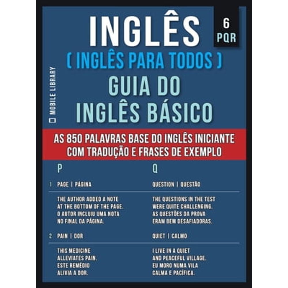 6 - PQR - Inglês ( Inglês Para Todos ) Guia do Inglês Básico