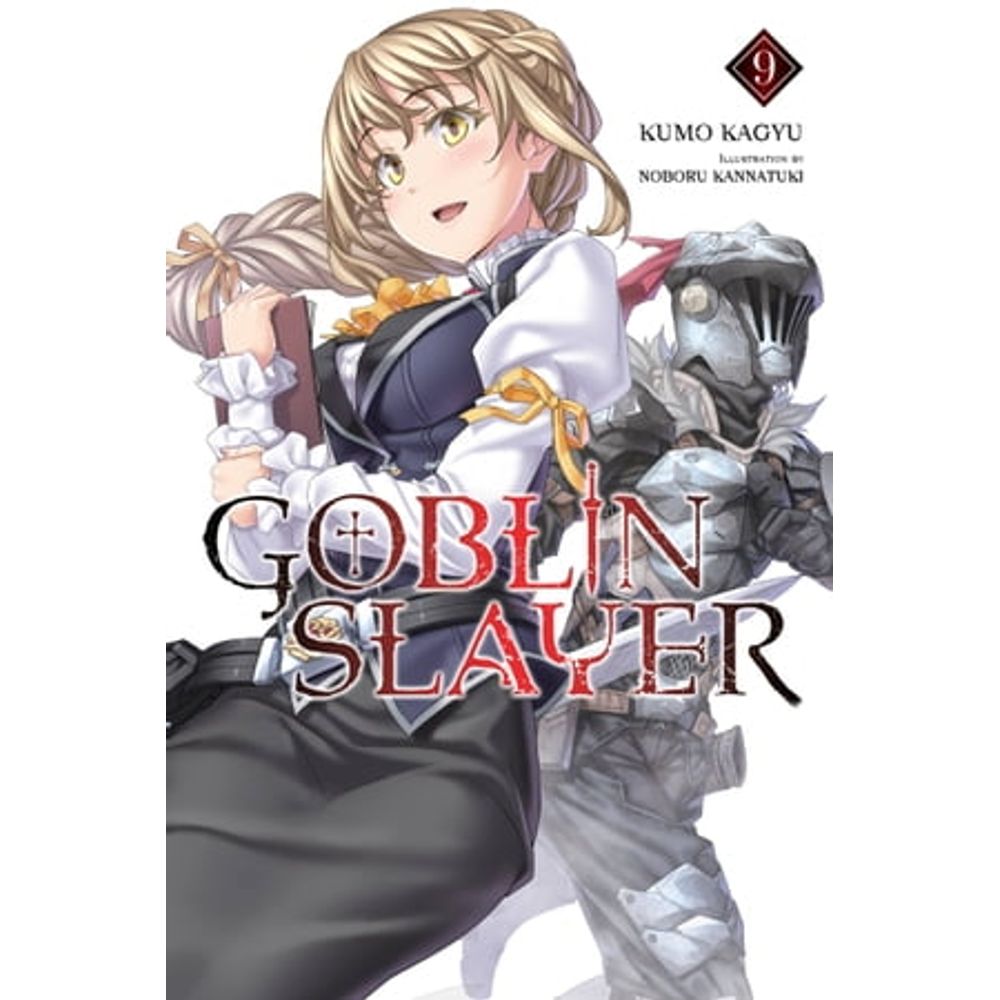 Ficção Fantasiosa: GOBLIN SLAYER, VOL. 9 (LIGHT NOVEL)