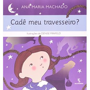 CADE MEU TRAVESSEIRO?