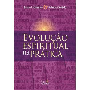 EVOLUÇÃO ESPIRITUAL NA PRÁTICA