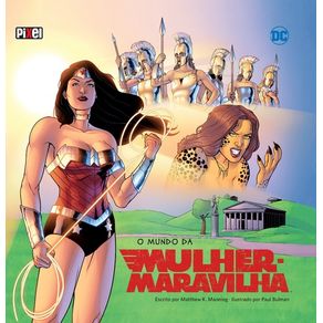 MUNDO DA MULHER MARAVILHA, O