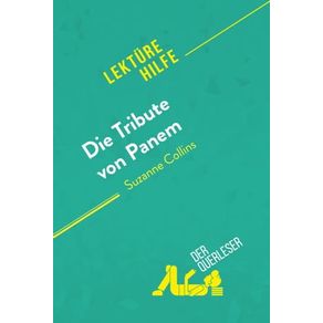 DIE TRIBUTE VON PANEM VON SUZANNE COLLINS (LEKTÜRE
