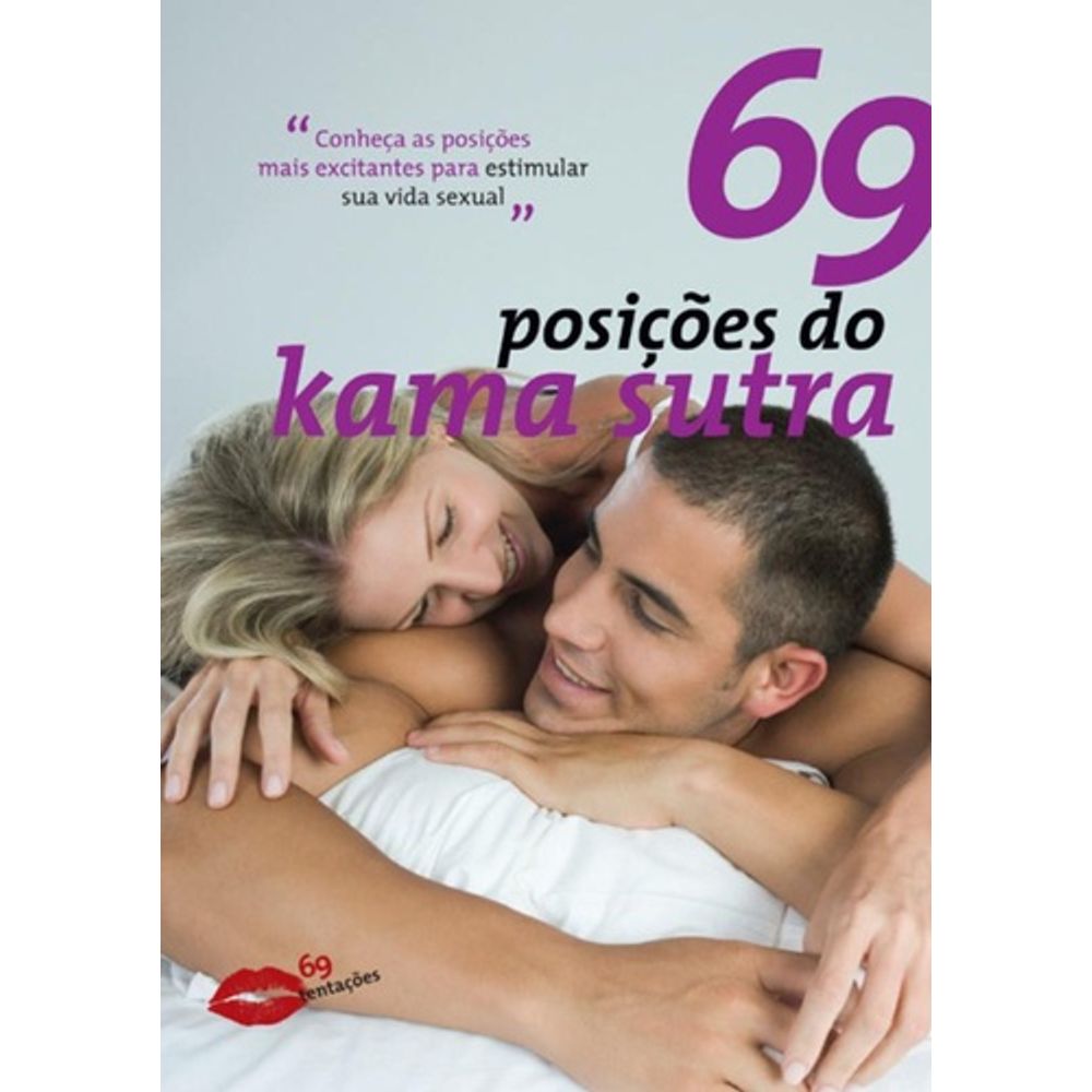 69 POSIÇÕES DO KAMA SUTRA