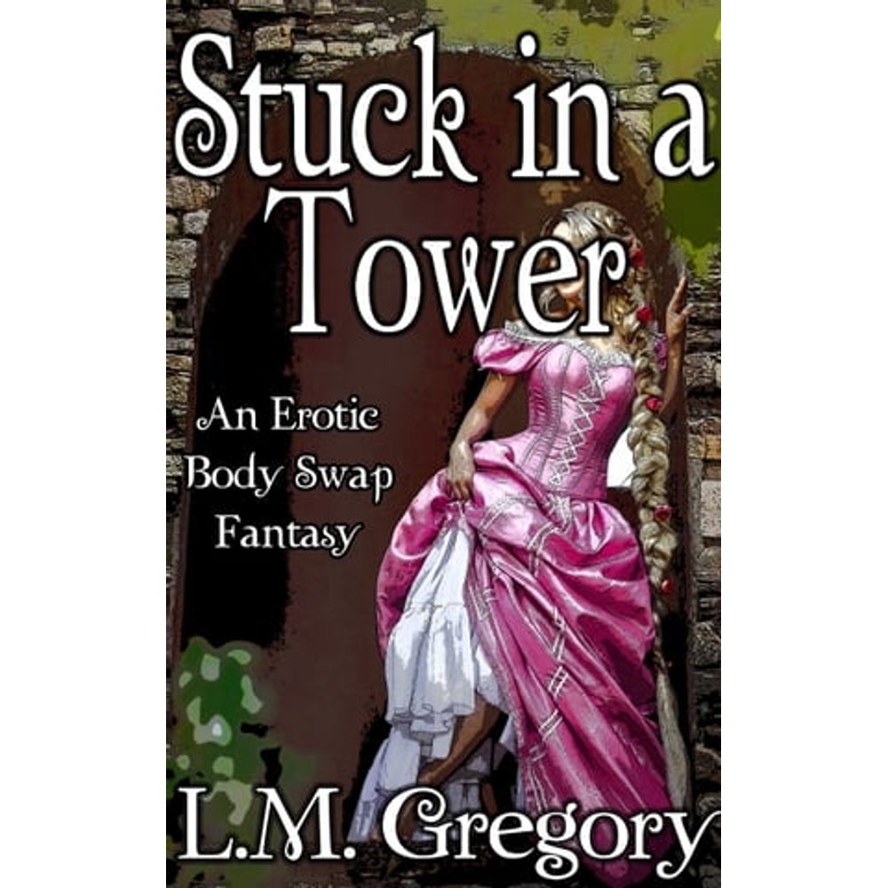 eBooks: STUCK IN A TOWER: AN EROTIC BODY SWAP STORY | Livraria Cultura -  Livraria Cultura