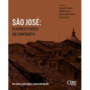 SÃO JOSÉ: OLHARES E VOZES EM CONFRONTO