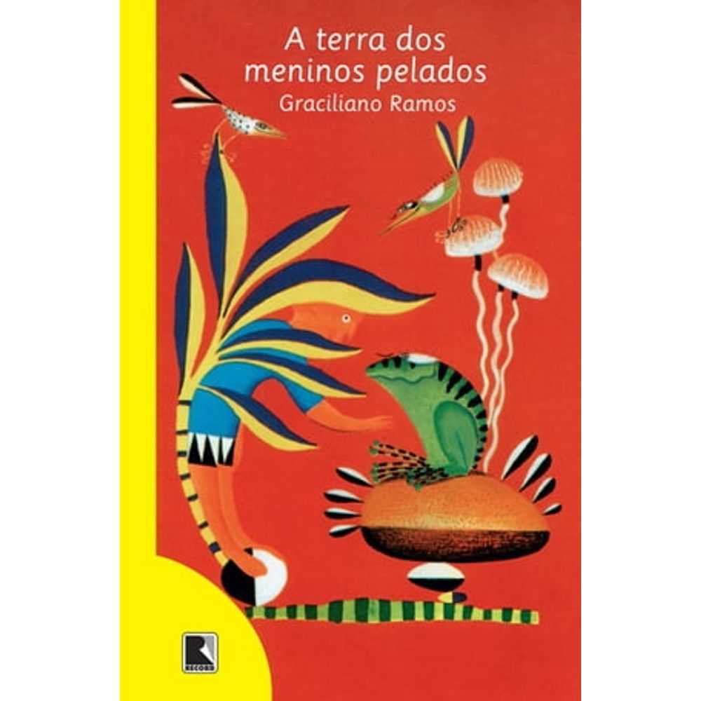 Infantil: A TERRA DOS MENINOS PELADOS | Livraria Cultura - Livraria Cultura