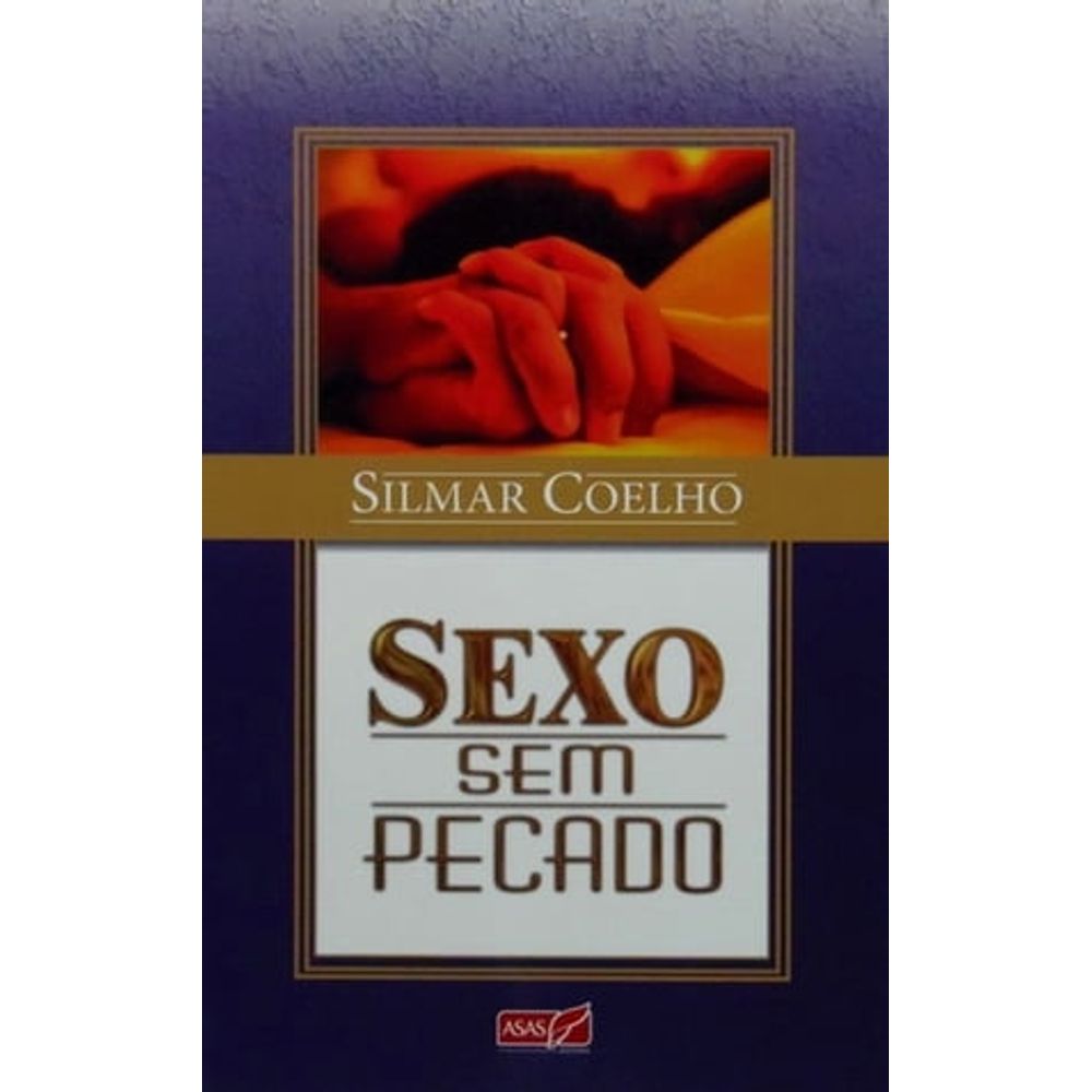 Cristianismo: SEXO SEM PECADO | Livraria Cultura - Livraria Cultura