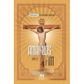 AMAI-VOS ATÉ O FIM