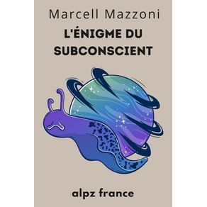 L'ÉNIGME DU SUBCONSCIENT : LES PROFONDEURS DE L'ES