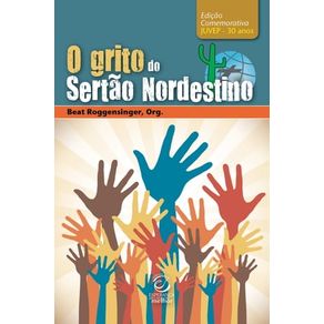 O GRITO DO SERTÃO NORDESTINO