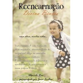 REENCARNAÇÃO DIVINA BENÇÃO