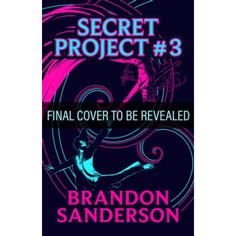 Surprise! Four Secret Novels by Brandon Sanderson by Dragonsteel