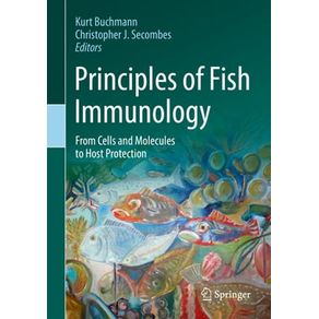 PRINCIPLES OF FISH IMMUNOLOGY