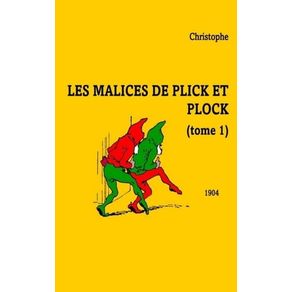 LES MALICES DE PLICK ET PLOCK