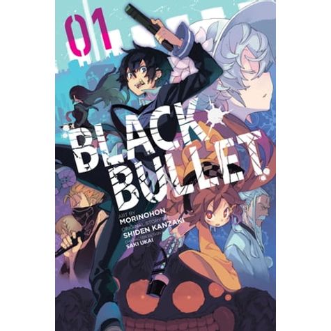 BLACK BULLET, VOL. 1 (MANGA)