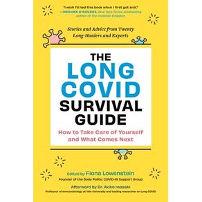 THE LONG COVID SURVIVAL GUIDE