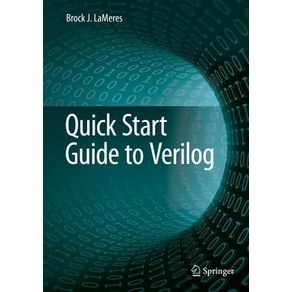 QUICK START GUIDE TO VERILOG