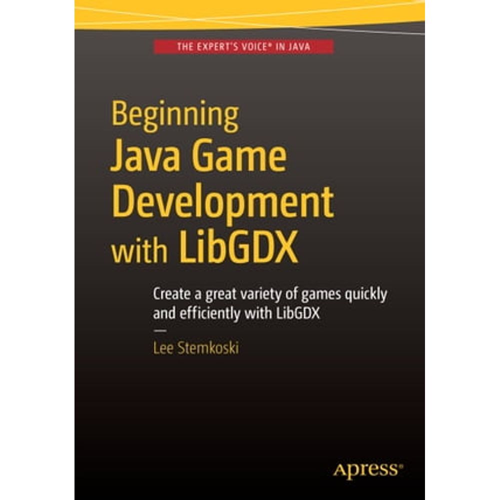 Programação: BEGINNING JAVA GAME DEVELOPMENT WITH LIBGDX | Livraria Cultura  - Livraria Cultura