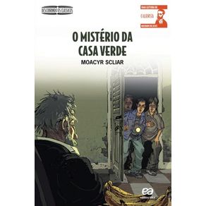 O MISTÉRIO DA CASA VERDE