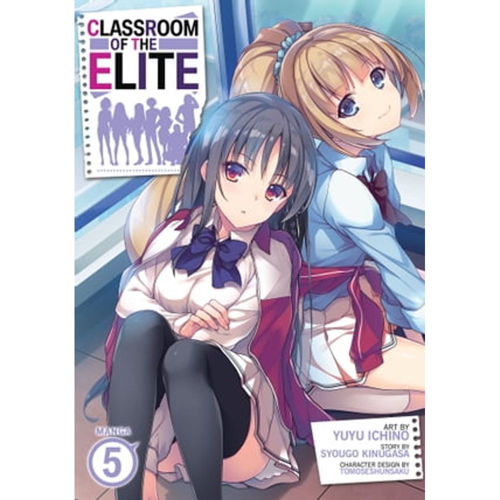 Classroom of the Elite (Light Novel) Vol. 4 eBook by Syougo Kinugasa - EPUB  Book