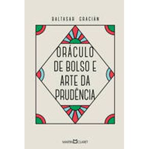 ORÁCULO DE BOLSO E ARTE DA PRUDÊNCIA