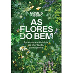 AS FLORES DO BEM