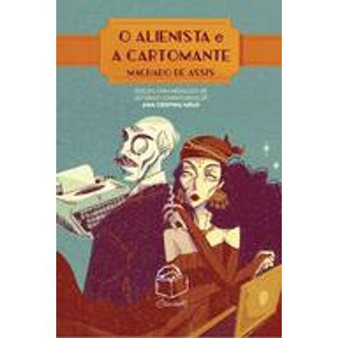 O alienista e A cartomante