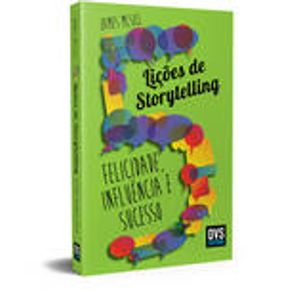 5 LIÇÕES DE STORYTELLING