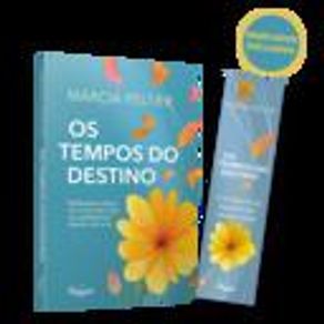 OS TEMPOS DO DESTINO:REFLEXÕES SOBRE OS CICLOS DA VIDA E A SABEDORIA DENTRO DE NÓS