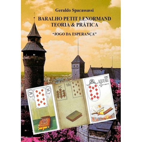 O Livro completo do baralho petit Lenormand