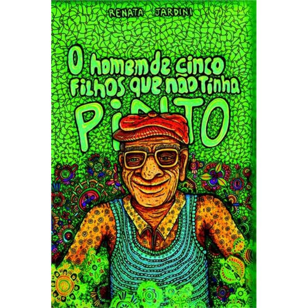 Livro: HOMEM DE CINCO FILHOS QUE NAO TINHA PINTO, O | Livraria Cultura -  Livraria Cultura