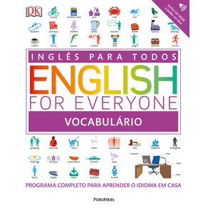 INGLÊS PARA TODOS - ENGLISH FOR EVERYONE - VOCABULÁRIO